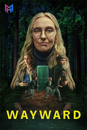 Wayward – Netflix Original (2025) Season 1 Complete Dual Audio [Hindi ORG. + English] WEB Series 480p | 720p | 1080p WEB-DL