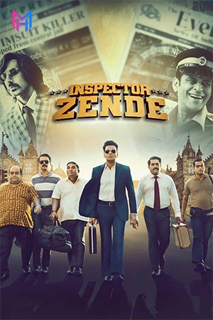 Inspector Zende – Netflix Original (2025) WEB-DL Multi Audio [Hindi + English + Tamil + Telugu] Full Movie 480p [500MB] | 720p [1.1GB] | 1080p [2.1GB] | 2160p 4K [14.5GB]