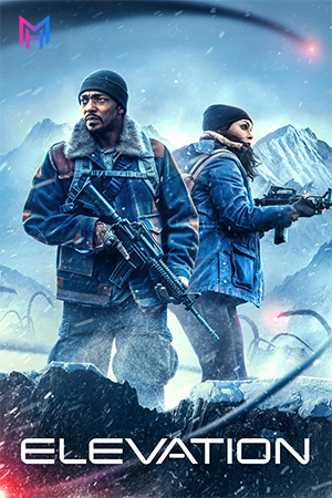 Elevation (2024) BluRay Multi Audio [Hindi ORG. + English + Tamil + Telugu] Full Movie 480p [450MB] | 720p [1.2GB] | 1080p [2GB] | 2160p 4K [15.7GB]