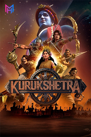 Kurukshetra (2025) Season 1 [Hindi ORG. + Multi Audio] Netflix Original WEB Series 480p | 720p | 1080p WEB-DL