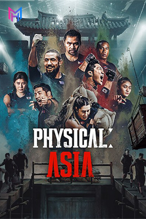 Physical: Asia (2025) Season 1 Complete Multi Audio [Hindi ORG. + English + Korean] Netflix Original WEB Series 480p | 720p | 1080p WEB-DL