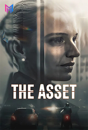 The Asset – Netflix Original (2025) Season 1 Complete Dual Audio [Hindi ORG. + English] WEB Series 480p | 720p | 1080p WEB-DL