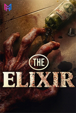 The Elixir – Netflix Original (2025) WEB-DL Dual Audio [Hindi ORG. + English] Full Movie 480p [550MB] | 720p [1.4GB] | 1080p [2.5GB]