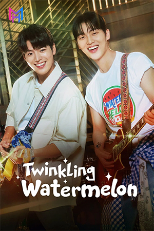 Twinkling Watermelon (2023) Season 1 Multi Audio [Hindi ORG. + Tamil + Telugu] Kdrama WEB Series 720p | 1080p WEB-DL