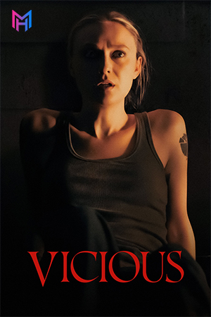 Vicious (2025) WEB-DL Dual Audio [Hindi ORG. + English] Full Movie 480p [450MB] | 720p [850MB] | 1080p [1.9GB] | 2160p 4K [11.6GB]