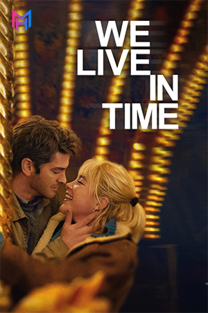 We Live in Time (2024) BluRay Dual Audio [Hindi ORG. + English] Full Movie 480p [500MB] | 720p [1.1GB] | 1080p [2.4GB] | 2160p 4K [5.2GB]
