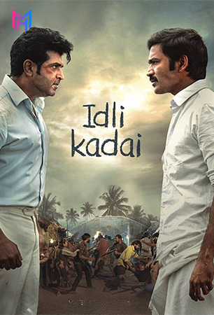 Idly Kadai (2025) WEB-DL Multi Audio [Hindi ORG. + Tamil + Telugu + Malayalam + Kannada] Full Movie 480p [850MB] | 720p [1.7GB] | 1080p [3GB] | 2160p 4K [15.2GB]