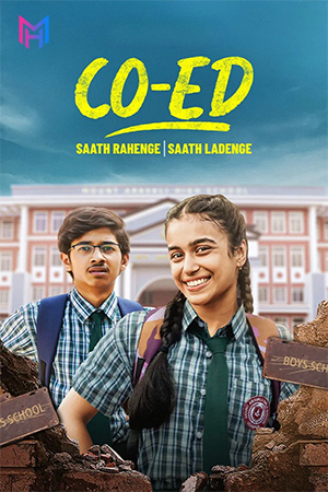 CO-ED (2025) Season 1 Complete Hindi WEB Series 480p | 720p | 1080p WEB-DL