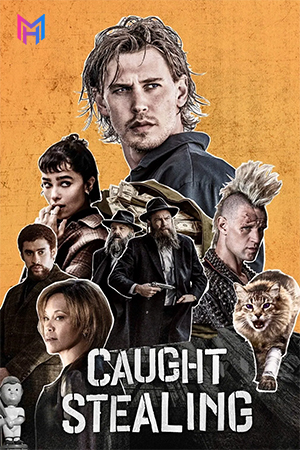 Caught Stealing (2025) BluRay Dual Audio [Hindi ORG. + English] Full Movie 480p [450MB] | 720p [1GB] | 1080p [2.2GB] | 2160p 4K [5.3GB]