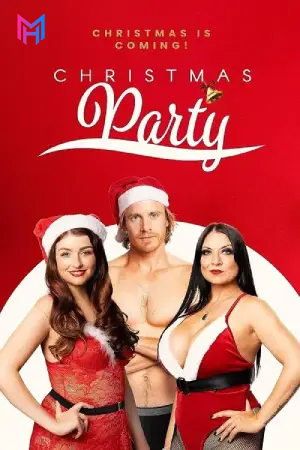 [18+] Christmas Party (2023) WEB-DL Dual Audio [Hindi ORG. + English] Full Movie 480p [300MB] | 720p [850MB] | 1080p [1.5GB]
