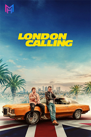 London Calling (2025) BluRay Multi Audio [Hindi ORG. + English + Tamil + Telugu] Full Movie 480p [550MB] | 720p [1.5GB] | 1080p [2.5GB]