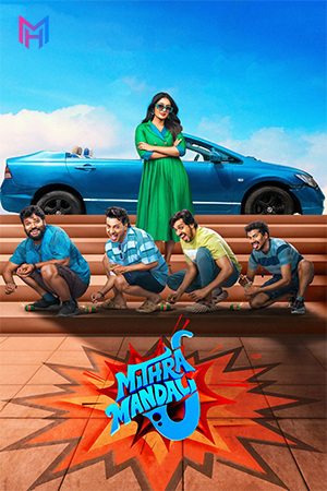 Mithra Mandali (2025) WEB-DL Multi Audio [Hindi ORG. + Tamil + Telugu] Full Movie 480p [600MB] | 720p [2.1GB] | 1080p [3.3GB]