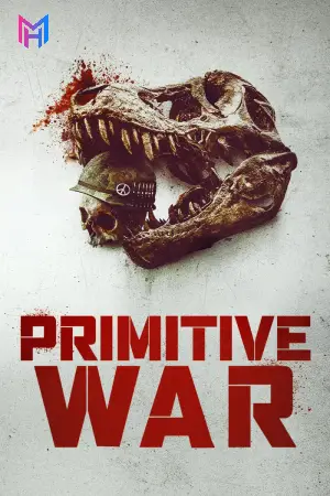 Primitive War (2025) WEB-DL Multi Audio [Hindi ORG. + English + Tamil + Telugu] Full Movie 480p [600MB] | 720p [1.7GB] | 1080p [2.7GB]