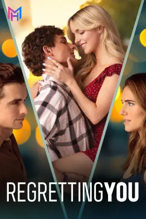 Regretting You (2025) WEB-DL Dual Audio [Hindi ORG. + English] Full Movie 480p [450MB] | 720p [1.3GB] | 1080p [2.3GB]