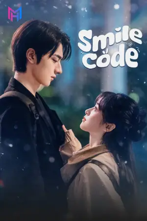 Smile Code (2024) Season 1 Complete [Hindi ORG. Dubbed] Chinese Drama TV Series 720p | 1080p WEB-DL