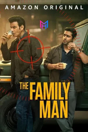 The Family Man (2025) Season 3 [Hindi + Multi Audio] Amazon Prime Complete Web Series 480p | 720p | 1080p WEB-DL