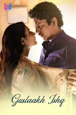 Gustaakh Ishq (2025) WEB-DL Hindi Full Movie 480p [450MB] | 720p [1.1GB] | 1080p [2.5GB] | 2160p 4K [8.7GB]