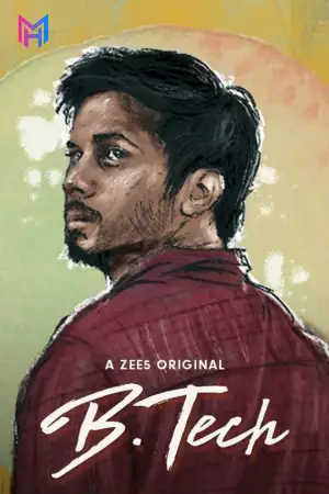 B. Tech (2018) WEB-DL Dual Audio [Hindi ORG. + Malayalam] Full Movie 480p [400MB] | 720p [1.3GB] | 1080p [2.6GB] | 2160p 4K [3.8GB]
