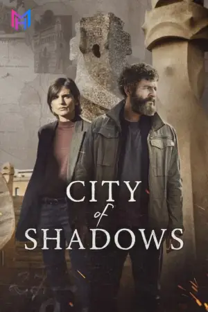 City of Shadows (2025) Season 1 [Hindi ORG. + Multi Audio] Netflix Original WEB Series 480p | 720p | 1080p WEB-DL