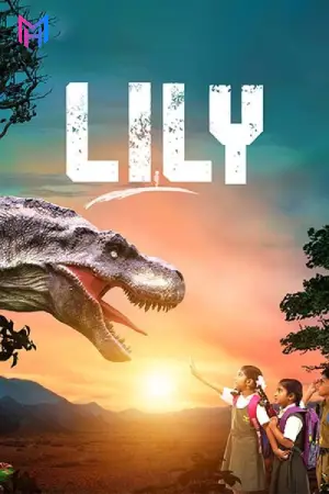 Lily (2023) Hindi (ORG 2.0) Dubbed Full Movie 480p [400MB] | 720p [1.1GB] | 1080p [2.4GB] WEB-DL