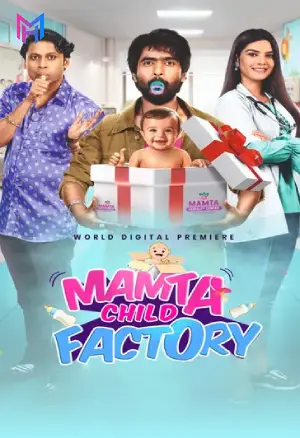 Mamta Child Factory (2025) Hindi WEB-DL Full Movie 480p [430MB] | 720p [900MB] | 1080p [2.1GB]