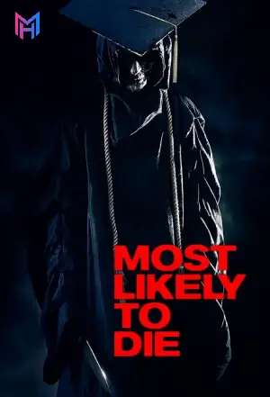 Most Likely to Die (2015) BluRay Dual Audio {Hindi-English} Full Movie 480p [300MB] | 720p [1GB] | 1080p [2GB]
