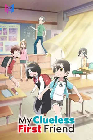 My Clueless First Friend (Season 1) Multi Audio {Hindi-English-Japanese} Anime Series 480p 720p & 1080p WEB-DL