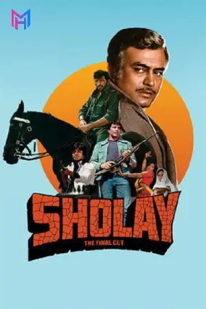 Sholay: The Final Cut (2025) HQ HDTC Hindi Full Movie 480p [700MB] | 720p [1.6GB] | 1080p [3.4GB]