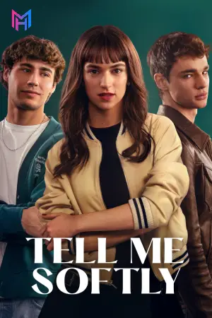 Tell Me Softly – Amazon Prime (2025) WEB-DL [Hindi ORG. + Multi Audio] Full Movie 480p [650MB] | 720p [1.9GB] | 1080p [3.2GB] | 2160p 4K [15.6GB]