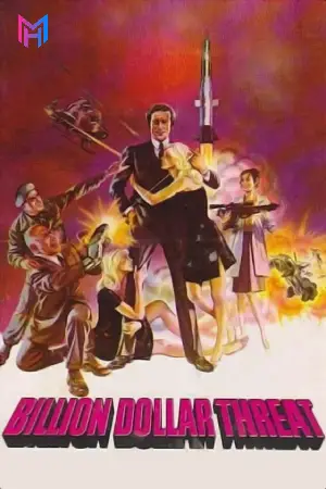 The Billion Dollar Threat (1979) WEB-DL Dual Audio {Hindi-English} Full Movie 480p [370MB] | 720p [1.2GB]
