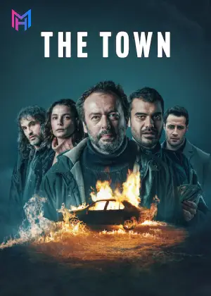 The Town – Netflix Original (2025) Season 1 Complete Dual Audio [Hindi ORG. + English] WEB Series 480p | 720p | 1080p WEB-DL
