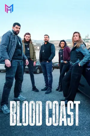 Blood Coast (Season 1-2) Dual Audio [Hindi ORG. + English] Complete Netflix Original Series 480p | 720p | 1080p WEB-DL