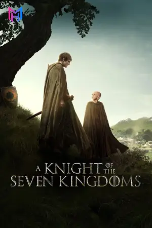 A Knight of the Seven Kingdoms: The Hedge Knight (2026) Season 1 [Hindi ORG. + Multi Audio] Complete HotStar WEB Series 480p | 720p | 1080p | 2160p 4K WEB-DL
