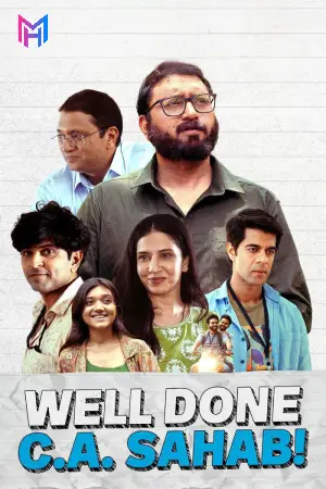 Well Done C.A. Sahab! (2025) WEB-DL {Hindi DD2.0} Full Movie 480p [400MB] | 720p [930MB] | 1080p [1.9GB]