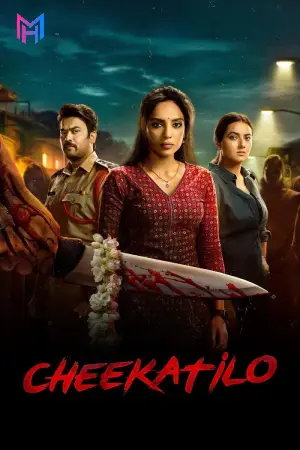 Cheekatilo (2026) WEB-DL Multi Audio [Hindi ORG. + Tamil + Telugu] Full Movie 480p [550MB] | 720p [1.3GB] | 1080p [3.3GB] | 2160p 4K [14.4GB]