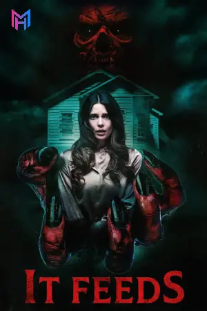 It Feeds (2025) BluRay Dual Audio [Hindi ORG. + English] Full Movie 480p [350MB] | 720p [1GB] | 1080p [2GB]