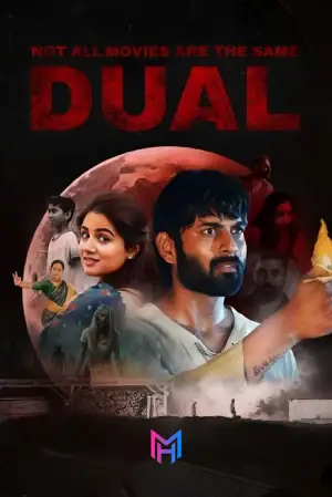 Not All Movies Are the Same: Dual (2025) WEB-DL Multi Audio [Hindi ORG. + Tamil + Telugu + Malayalam + Kannada] Full Movie 480p [500MB] | 720p [1.3GB] | 1080p [2.1GB]