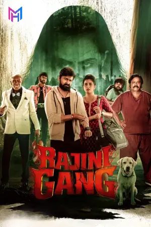 Rajini Gaang (2025) Dual Audio [Hindi ORG. + Tamil] Full Movie WEB-DL 480p [450MB] | 720p [1.4GB] | 1080p [2.6GB]