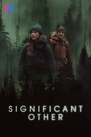 Significant Other (2022) WEB-DL Dual Audio [Hindi ORG. + English] Full Movie 480p [300MB] | 720p [850MB] | 1080p [1.6GB] | 2160p 4K [12.6GB]