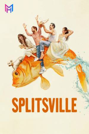 Splitsville (2025) BluRay Multi Audio [Hindi ORG. + English + Tamil + Telugu] Full Movie 480p [500MB] | 720p [1.3GB] | 1080p [2.2GB] | 2160p 4K [16.8GB]