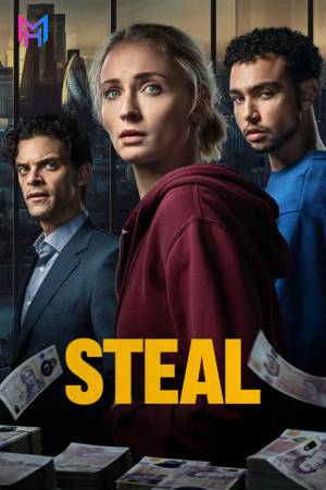 Steal (2026) Season 1 Dual Audio [Hindi ORG. + English] Complete Amazon Prime WEB Series 480p | 720p | 1080p WEB-DL