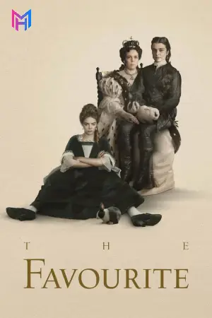 The Favourite (2018) BluRay Dual Audio [Hindi ORG. + English] Full Movie 480p [400MB] | 720p [1.2GB] | 1080p [2.5GB]