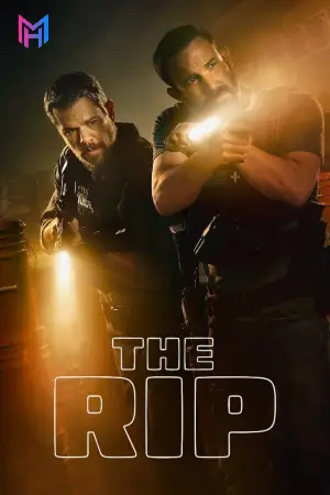 The Rip – Netflix Original (2026) WEB-DL Multi Audio [Hindi ORG. + English + Tamil + Telugu] Full Movie 480p [500MB] | 720p [1.5GB] | 1080p [2.8GB]