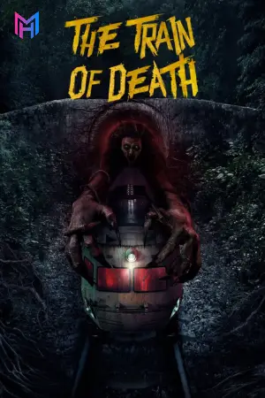 The Train of Death (2024) WEB-DL Dual Audio [Hindi ORG. + Indonesian] Full Movie 480p [400MB] | 720p [1.1GB] | 1080p [2GB]