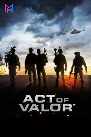 Act of Valor (2012) BluRay Dual Audio {Hindi-English} 480p [335MB] | 720p [1.2GB] | 1080p [2.8GB]