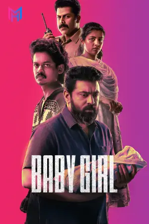 Baby Girl (2026) WEB-DL Dual Audio [Hindi ORG. + Malayalam] Full Movie 480p [450MB] | 720p [1.3GB] | 1080p [2.5GB] | 2160p 4K [6.4GB]