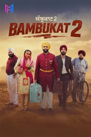 Bambukat 2 (2026) WEB-DL {Punjabi DD2.0} Full Movie 480p [560MB] | 720p [1.5GB] | 1080p [2.5GB]