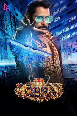 Cobra (2022) Multi Audio [Hindi ORG. + Tamil + Telugu + Malayalam + Kannada] Full Movie WEB-DL 480p [500MB] | 720p [1.2GB] | 1080p [3GB]