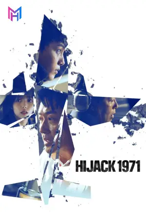 Hijack 1971 (2024) WEB-DL Dual Audio [Hindi ORG. + Korean] Full Movie 480p [450MB] | 720p [1GB] | 1080p [2.2GB]