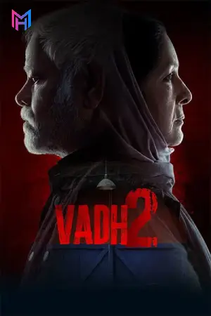 Vadh 2 (2026) [Hindi (LiNE)] Full Movie HQ-HDTC 480p [450MB] | 720p [1GB] | 1080p [2.5GB]